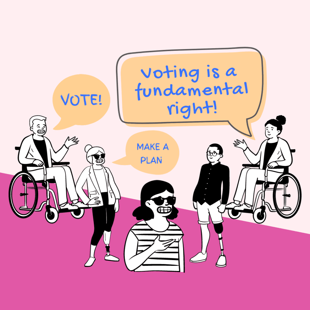 Cartoon people with word bubbles that say Vote, Make a Plan, and Voting is a fundamental right!