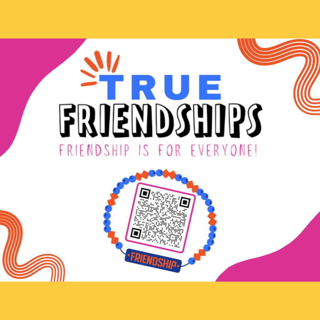Graphic with yellow background and image of a friendship bracelet with the True Friendships Project Logo.